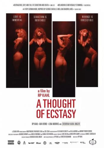 A Thought of Ecstasy (2018)